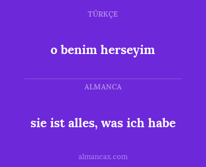 o benim herseyim - sie ist alles, was ich habe