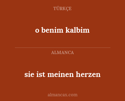 sie ist meinen herzen - o benim kalbim