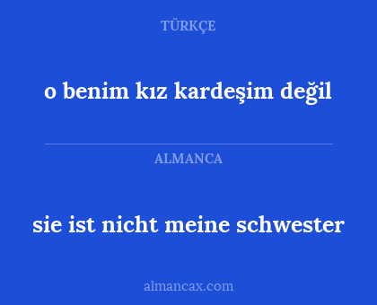 sie ist nicht meine schwester - o benim kız kardeşim değil