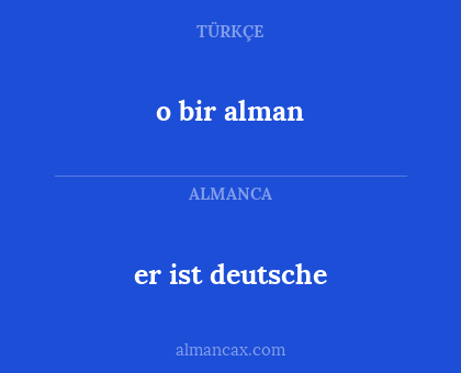 o bir alman - er ist deutsche