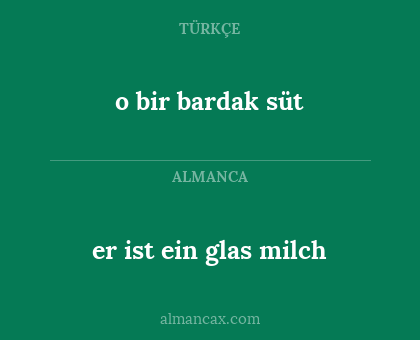 er ist ein glas milch - o bir bardak süt