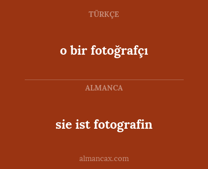 o bir fotoğrafçı - sie ist fotografin