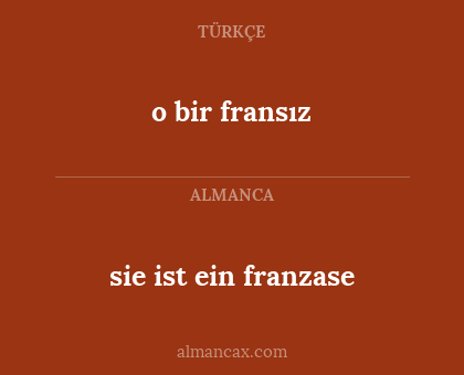 o bir fransız - sie ist ein franzase