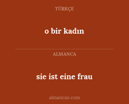 o bir kadın - sie ist eine frau
