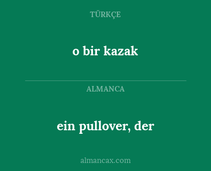 ein pullover, der - o bir kazak