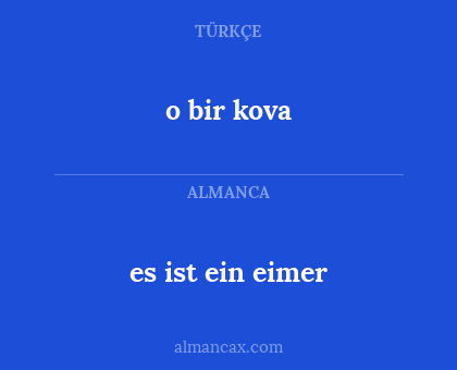 o bir kova - es ist ein eimer