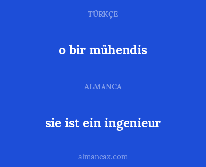 sie ist ein ingenieur - o bir mühendis
