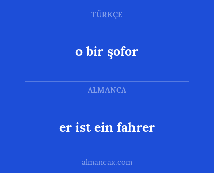 er ist ein fahrer - o bir şofor