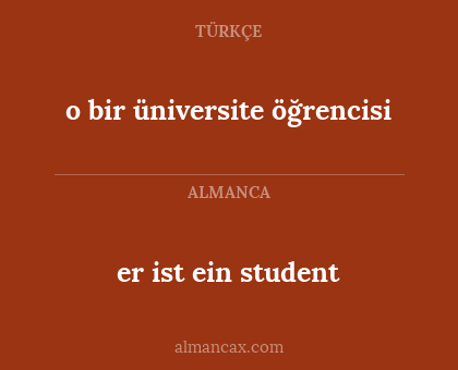 er ist ein student - o bir üniversite öğrencisi