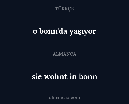 sie wohnt in bonn - o bonn'da yaşıyor