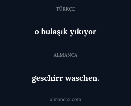 o bulaşık yıkıyor - geschirr waschen.