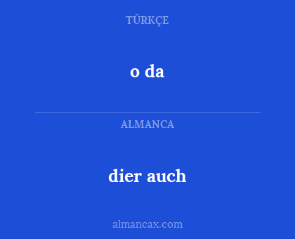 o da - dier auch