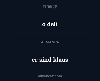er sind klaus - o deli
