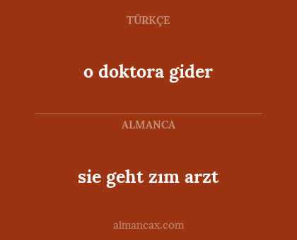 o doktora gider - sie geht zım arzt
