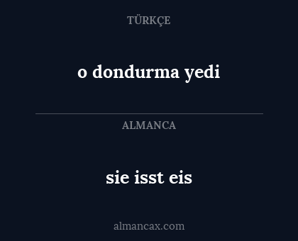 sie isst eis - o dondurma yedi