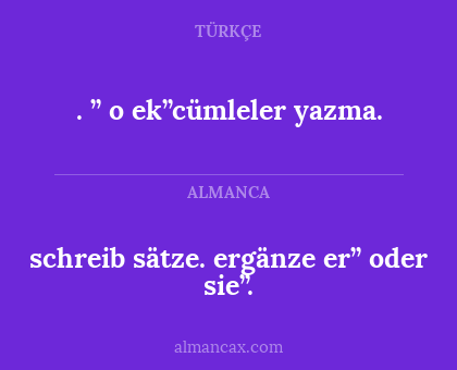. ” o ek”cümleler yazma. - schreib sätze. ergänze er” oder sie”.