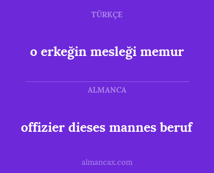 offizier dieses mannes beruf - o erkeğin mesleği memur