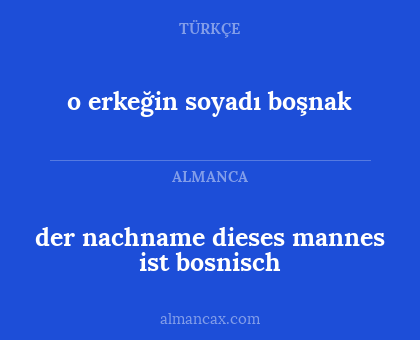 der nachname dieses mannes ist bosnisch - o erkeğin soyadı boşnak
