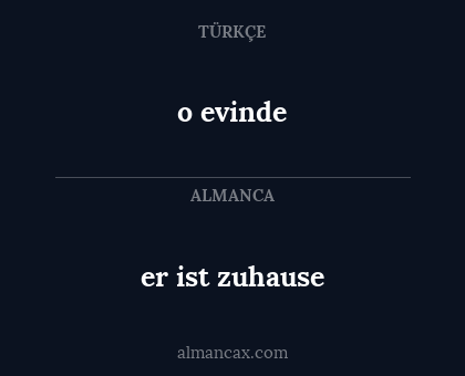 o evinde - er ist zuhause