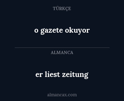 o gazete okuyor - er liest zeitung