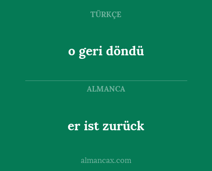 er ist zurück - o geri döndü