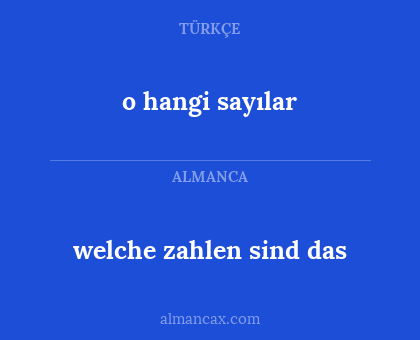 o hangi sayılar - welche zahlen sind das
