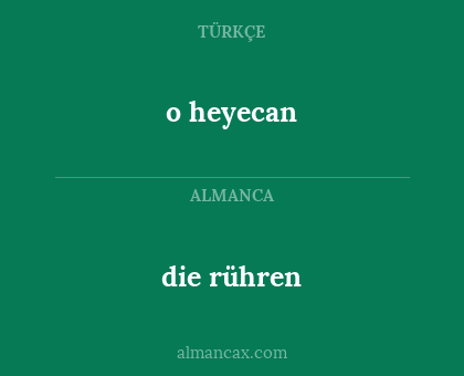 die rühren - o heyecan