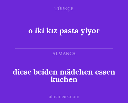 diese beiden mädchen essen kuchen - o iki kız pasta yiyor