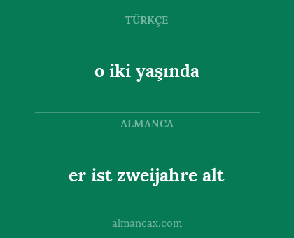 o iki yaşında - er ist zweijahre alt