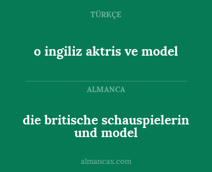 o ingiliz aktris ve model - die britische schauspielerin und model