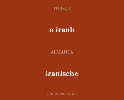 iranische - o iranlı