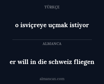 o isviçreye uçmak istiyor - er will in die schweiz fliegen