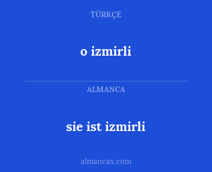 sie ist izmirli - o izmirli