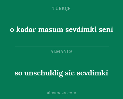 so unschuldig sie sevdimki - o kadar masum sevdimki seni