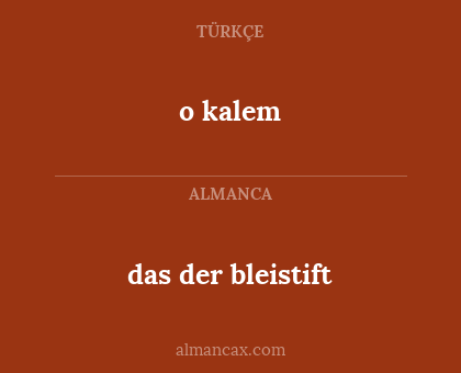 das der bleistift - o kalem