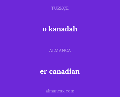 o kanadalı - er canadian