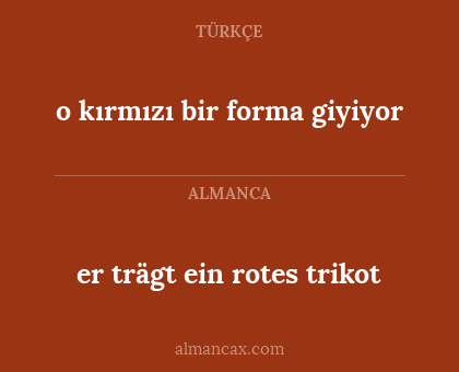 er trägt ein rotes trikot - o kırmızı bir forma giyiyor