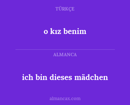 ich bin dieses mädchen - o kız benim