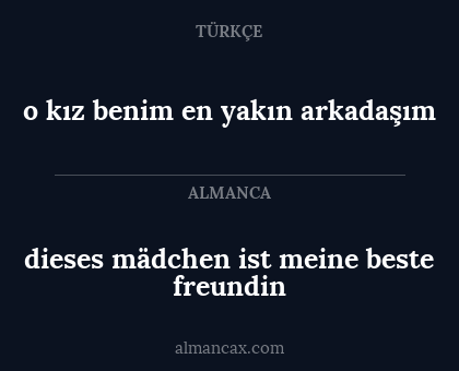 dieses mädchen ist meine beste freundin - o kız benim en yakın arkadaşım