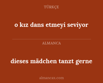 dieses mädchen tanzt gerne - o kız dans etmeyi seviyor