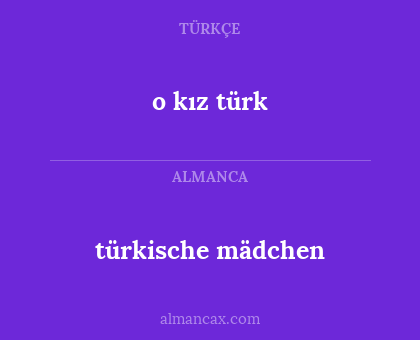 türkische mädchen - o kız türk