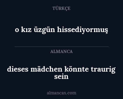 dieses mädchen könnte traurig sein - o kız üzgün hissediyormuş