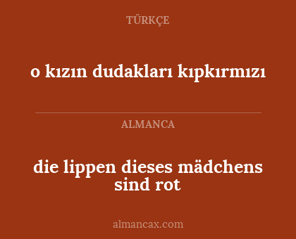 die lippen dieses mädchens sind rot - o kızın dudakları kıpkırmızı