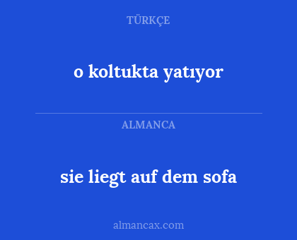 sie liegt auf dem sofa - o koltukta yatıyor