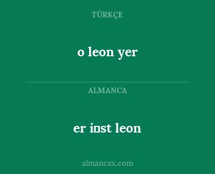 o leon yer - er i̇st leon