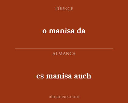 o manisa da - es manisa auch