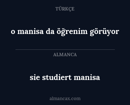 sie studiert manisa - o manisa da öğrenim görüyor