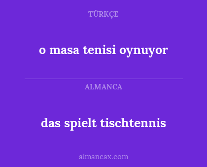 das spielt tischtennis - o masa tenisi oynuyor
