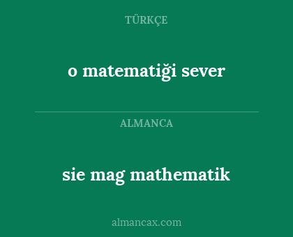 sie mag mathematik - o matematiği sever