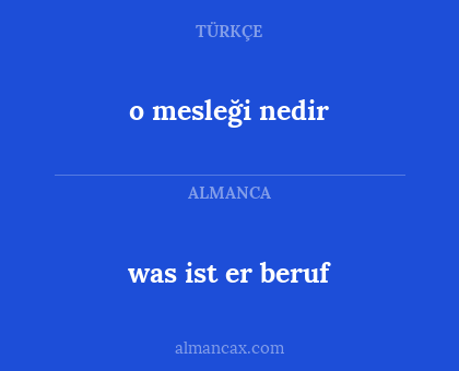 o mesleği nedir - was ist er beruf